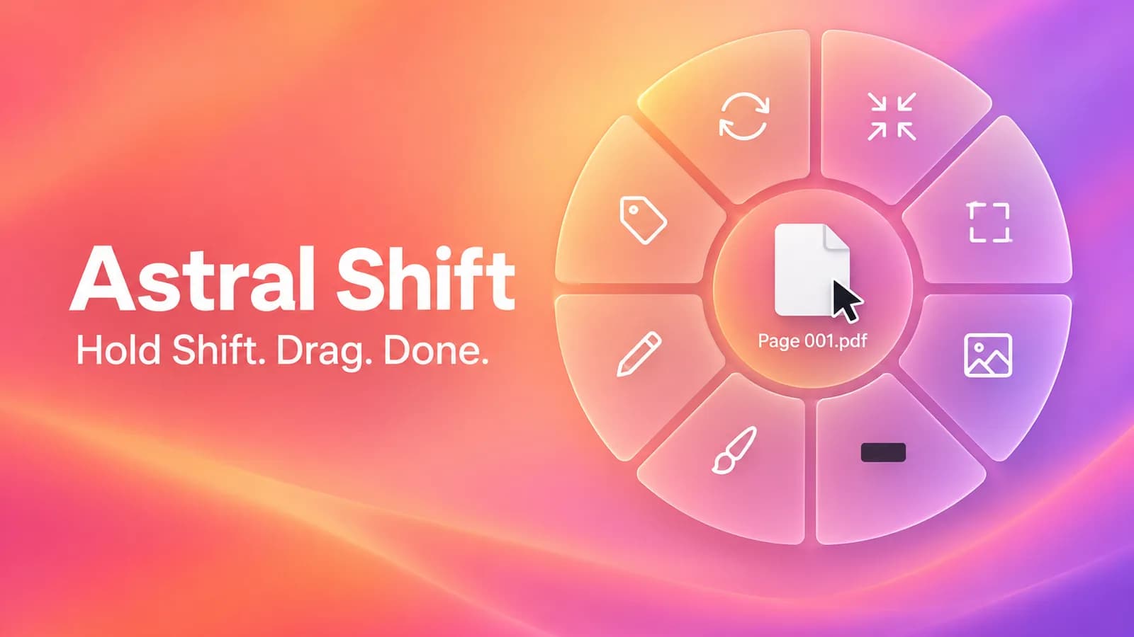 The Astral Shift radial wheel around the cursor while dragging a file